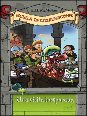 cover image of Una visita inesperada (Escuela de Cazadragones 5)